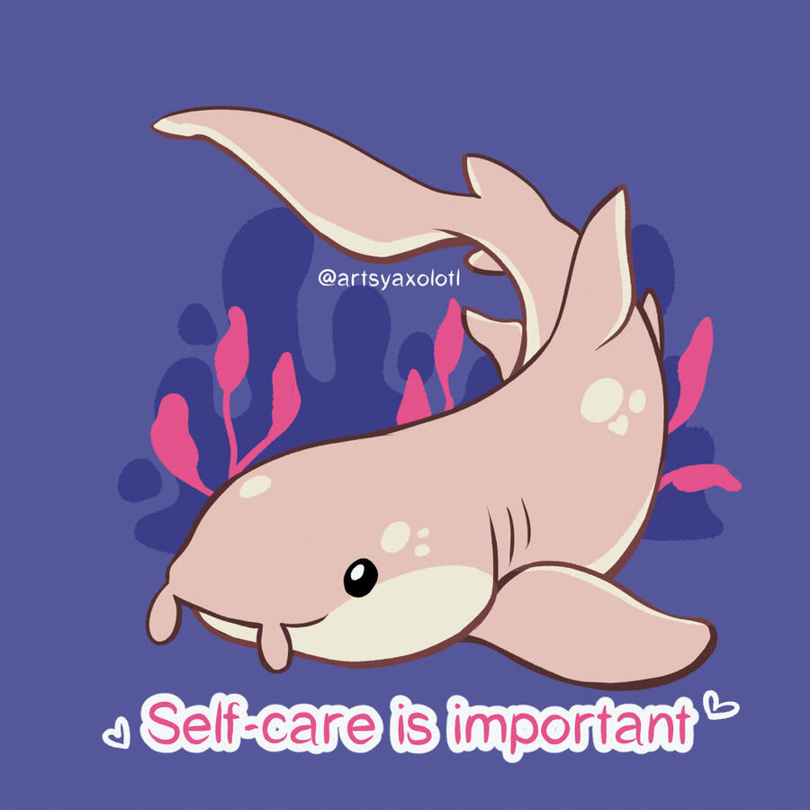 Self-care is important